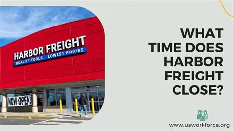 But hurry. . What time does harbor freight close tonight